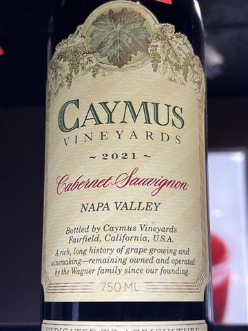 Caymus vineyards Cabernet Sauvignon